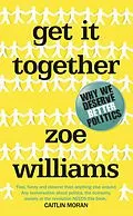 E-Book (epub) Get It Together von Zoe Williams