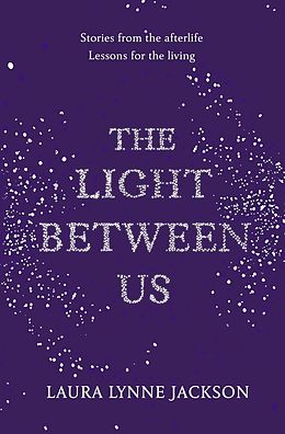 eBook (epub) Light Between Us de Laura Lynne Jackson