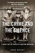 E-Book (epub) Crime and the Silence von Anna Bikont