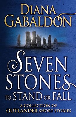 eBook (epub) Seven Stones to Stand or Fall de Diana Gabaldon