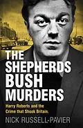 E-Book (epub) Shepherd's Bush Murders von Nick Russell-Pavier