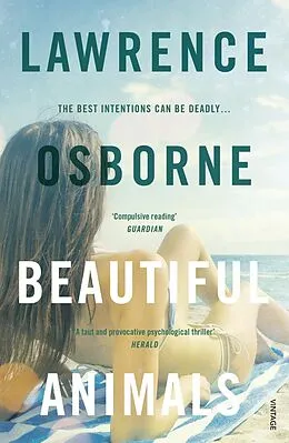 E-Book (epub) Beautiful Animals von Lawrence Osborne