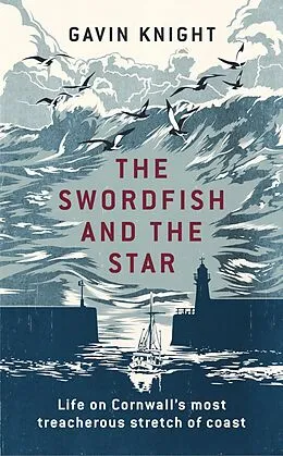 E-Book (epub) Swordfish and the Star von Gavin Knight