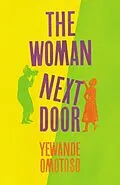 E-Book (epub) Woman Next Door von Yewande Omotoso