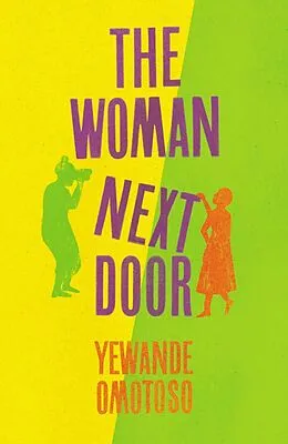E-Book (epub) Woman Next Door von Yewande Omotoso