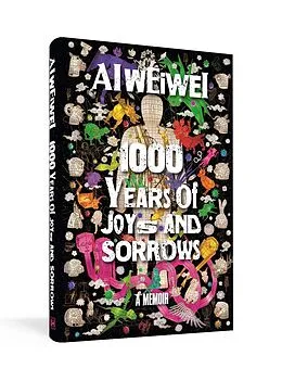 E-Book (epub) 1000 Years of Joys and Sorrows von Ai Weiwei