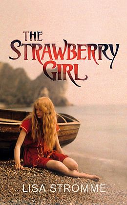 E-Book (epub) Strawberry Girl von Lisa Stromme