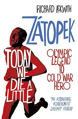E-Book (epub) Today We Die a Little von Richard Askwith
