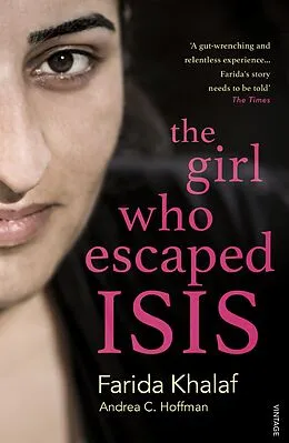 E-Book (epub) Girl Who Beat ISIS von Farida Khalaf, Andrea C. Hoffmann