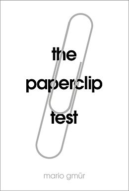 eBook (epub) Paperclip Test de Mario Gmurr