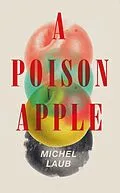 E-Book (epub) Poison Apple von Michel Laub