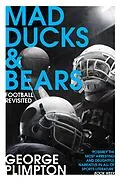 E-Book (epub) Mad Ducks and Bears von George Plimpton