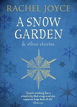 E-Book (epub) Snow Garden and Other Stories von Rachel Joyce