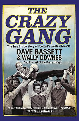 E-Book (epub) Crazy Gang von Dave Bassett
