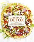 E-Book (epub) Everyday Detox von Megan Gilmore