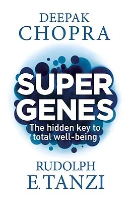 eBook (epub) Super Genes de Deepak Chopra