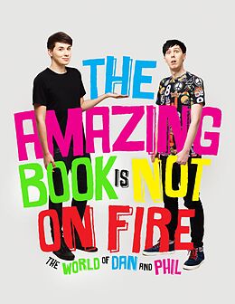 eBook (epub) Amazing Book is Not on Fire de Dan Howell