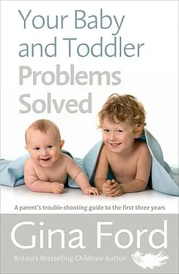 E-Book (epub) Your Baby and Toddler Problems Solved von Gina Ford