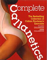 eBook (epub) Complete Callanetics de Callan Pinckney