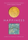 E-Book (epub) Happiness von Christophe Andre