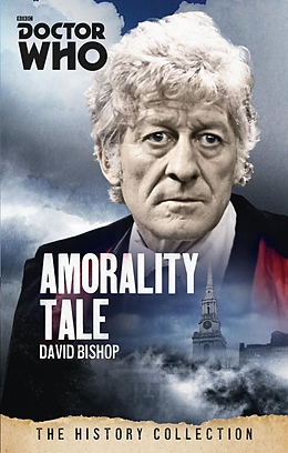 E-Book (epub) Doctor Who: Amorality Tale von David Bishop