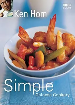 E-Book (epub) Simple Chinese Cookery von Ken Hom