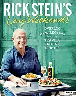 E-Book (epub) Rick Stein's Long Weekends von Rick Stein