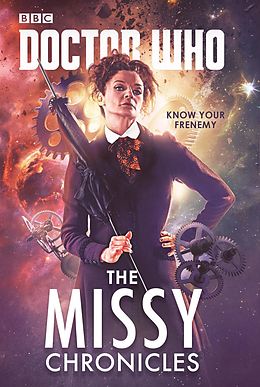 E-Book (epub) Doctor Who: The Missy Chronicles von Cavan Scott, Jacqueline Rayner, Paul Magrs