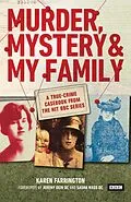 E-Book (epub) Murder, Mystery and My Family von Karen Farrington