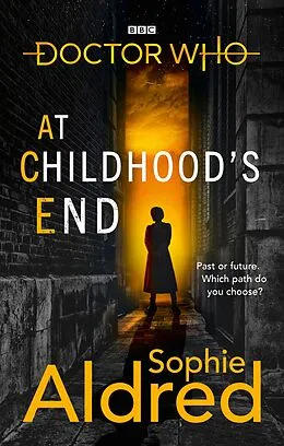E-Book (epub) Doctor Who: At Childhood s End von Sophie Aldred
