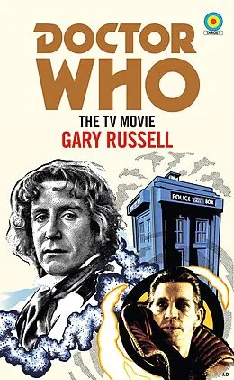 E-Book (epub) Doctor Who: The TV Movie (Target Collection) von Gary Russell