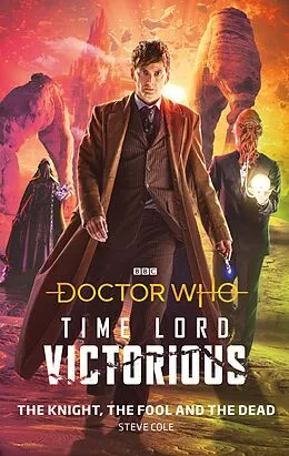 E-Book (epub) Doctor Who: The Knight, The Fool and The Dead von Steve Cole