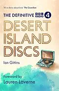 E-Book (epub) The Definitive Desert Island Discs von Ian Gittins