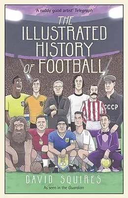 E-Book (epub) Illustrated History of Football von David Squires