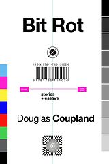 eBook (epub) Bit Rot de Douglas Coupland