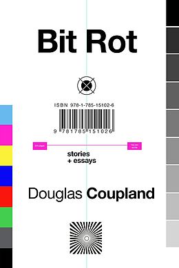 eBook (epub) Bit Rot de Douglas Coupland