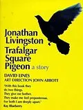 E-Book (epub) Jonathan Livingston Trafalgar Square Pigeon von David Lines