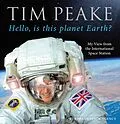 E-Book (epub) Hello, is this planet Earth? von Tim Peake