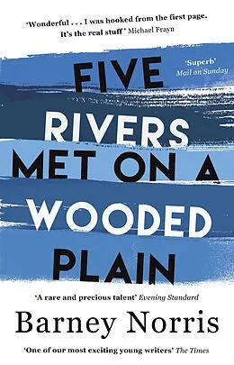 E-Book (epub) Five Rivers Met on a Wooded Plain von Barney Norris