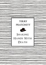 E-Book (epub) Shaking Hands With Death von Terry Pratchett