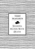 E-Book (epub) Shaking Hands With Death von Terry Pratchett
