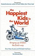 E-Book (epub) Happiest Kids in the World von Rina Mae Acosta, Michele Hutchison