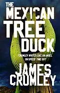 E-Book (epub) The Mexican Tree Duck von James Crumley