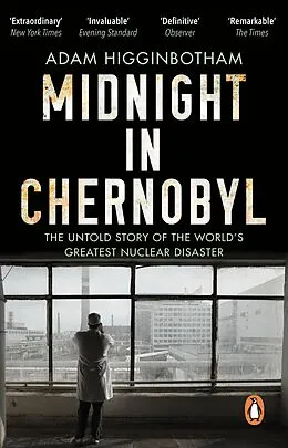 E-Book (epub) Midnight in Chernobyl von Adam Higginbotham