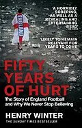 E-Book (epub) Fifty Years of Hurt von Henry Winter