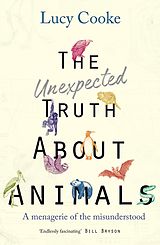 eBook (epub) Unexpected Truth About Animals de Lucy Cooke