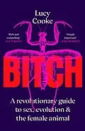 E-Book (epub) Bitch von Lucy Cooke