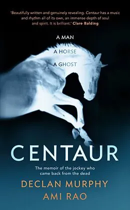 E-Book (epub) Centaur von Declan Murphy, Ami Rao