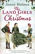 E-Book (epub) Land Girls at Christmas von Jenny Holmes