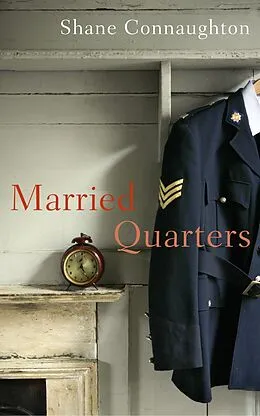 E-Book (epub) Married Quarters von Shane Connaughton